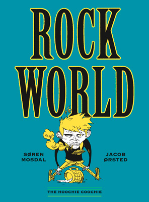 Rockworld de Søren MOSDAL & Jacob ØRSTED